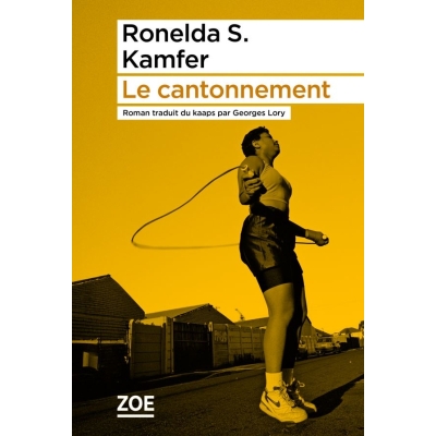 Le cantonnement Le cantonnement