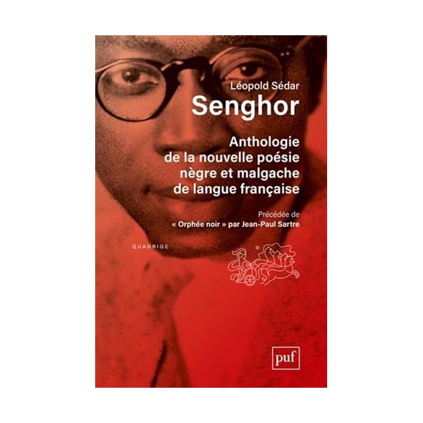 Anthologie de la nouvelle poésie nègre et malgache de langue française