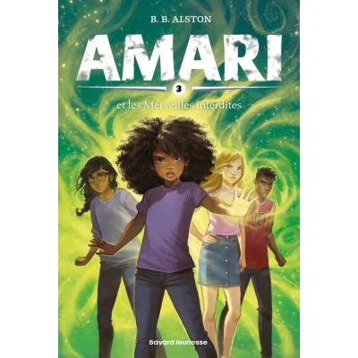 Amari T3 Et les Merveilles interdites Amari T3 Et les Merveilles interdites