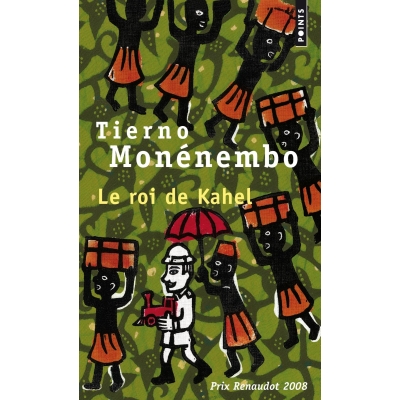 Le roi de Kahel Le roi de Kahel