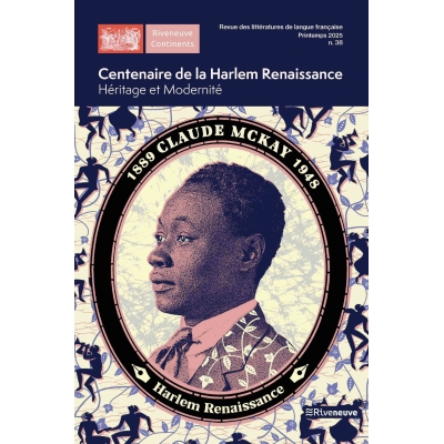 Centenaire de la Harlem Renaissance. Héritage et modernité Centenaire de la Harlem Renaissance. Héritage et modernité