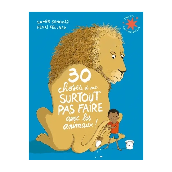 30 choses à ne surtout pas faire avec les animaux !