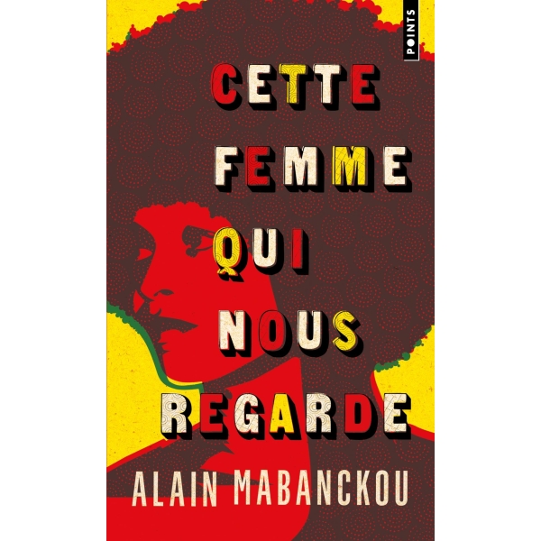 Cette femme qui nous regarde - Angela Davis, l'Amérique et moi