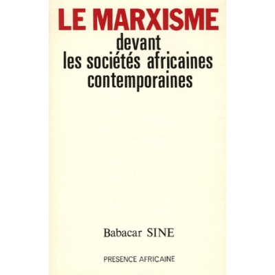 Le Marxisme devant les sociétés africaines contemporaines