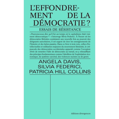 L'effondrement de la démocratie ? Essais de résistance L'effondrement de la démocratie ? Essais de résistance