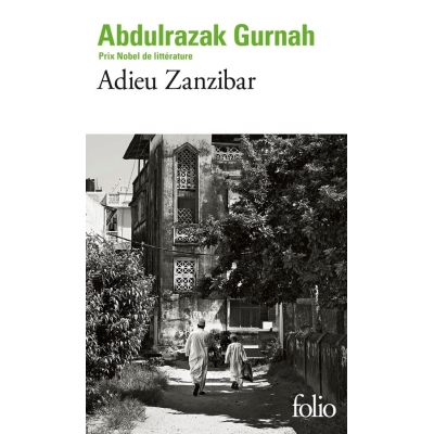 Adieu Zanzibar Adieu Zanzibar
