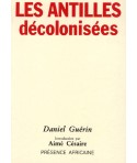 Les antilles décolonisées - Introduction par Aimé Césaire