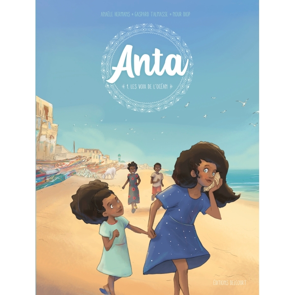 Anta - T01 Les voix de l'océan