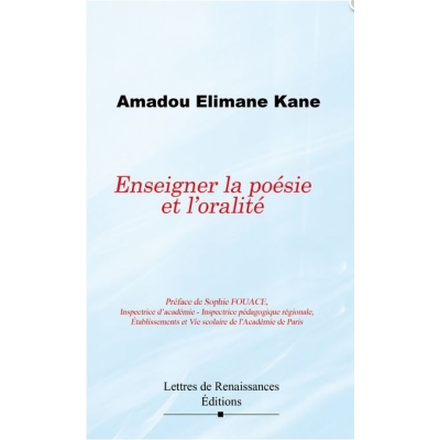 Enseigner la poésie et l'oralité