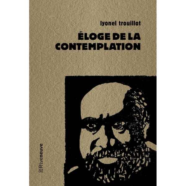 Éloge de la contemplation