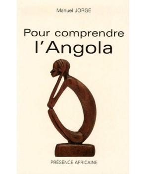 Pour comprendre l'Angola