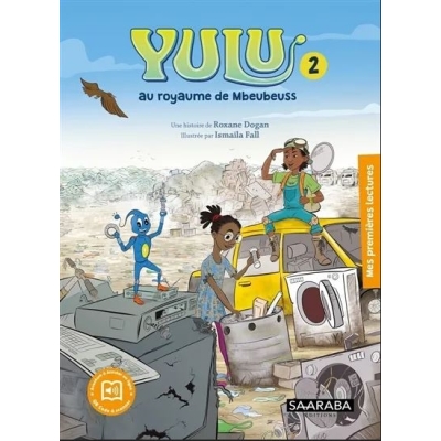 Yulu T2 - Au royaume de Mbeubeuss