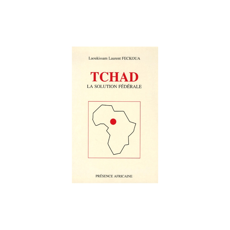 Tchad, la solution fédérale