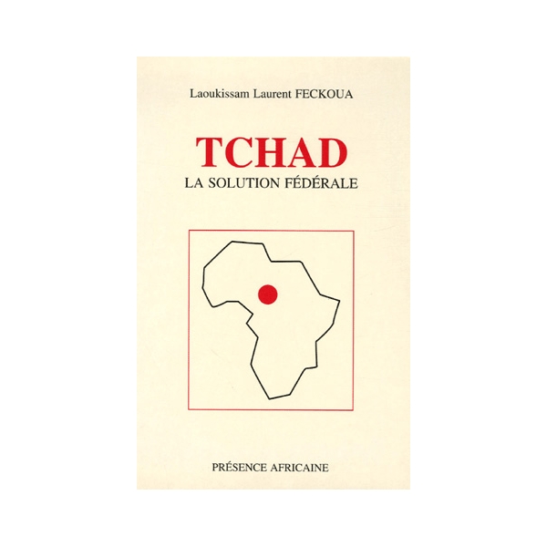 Tchad, la solution fédérale