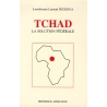 Tchad, la solution fédérale