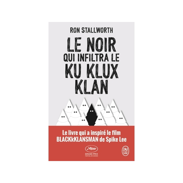 Le noir qui infiltra le Ku Klux Klan