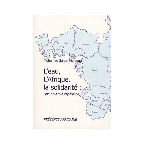 L'eau, l'Afrique, la Solidarité, une nouvelle espérance