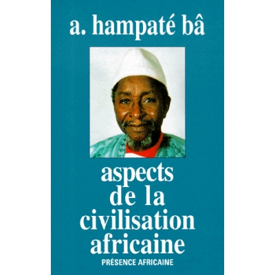 Aspects de la civilisation africaine