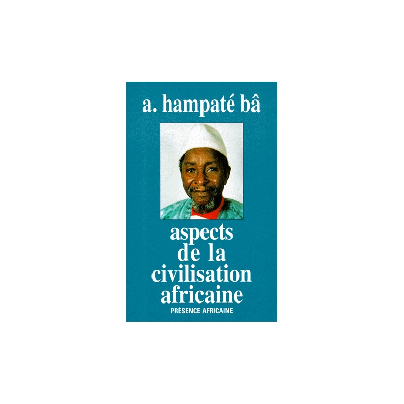 Aspect de la civilisation africaine