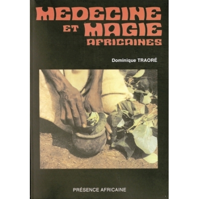 Médecine et magie africaines