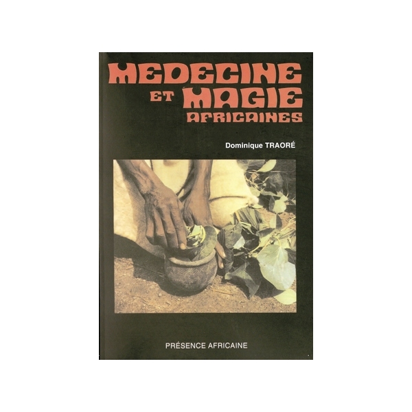 Médecine et magie africaines