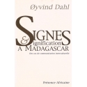 Signes et Significations à Madagascar