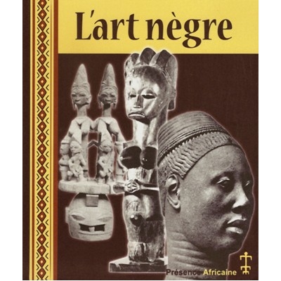 L'Art nègre