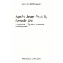 Après Jean-Paul II, Benoît XVI
