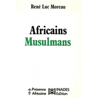 Africains musulmans. Des communautés en mouvement