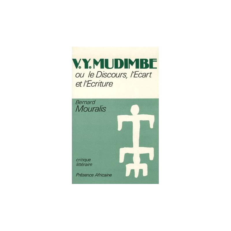 V. Y. Mudimbe ou le discours, l'écart et l'écriture