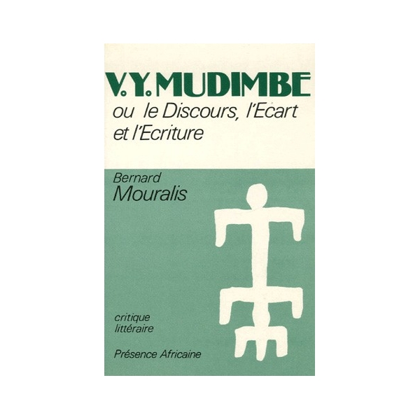 V. Y. Mudimbe ou le discours, l'écart et l'écriture