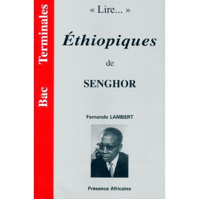 "Lire..." Ethiopiques de Senghor