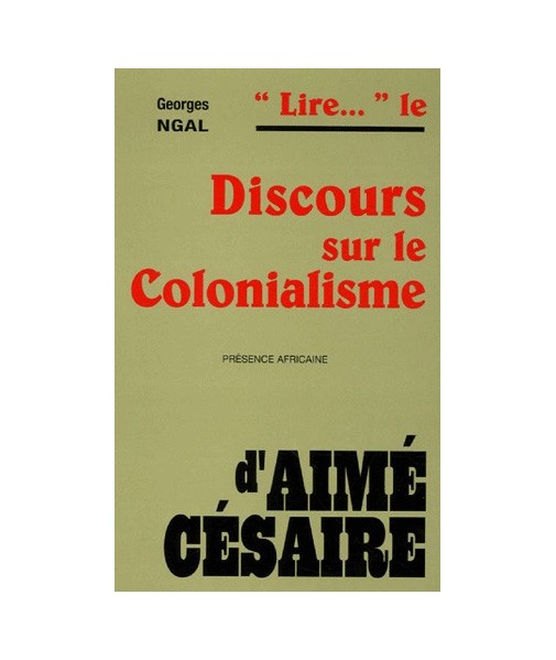 "Lire..." le discours sur le colonialisme