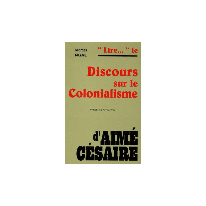 "Lire..." le discours sur le colonialisme