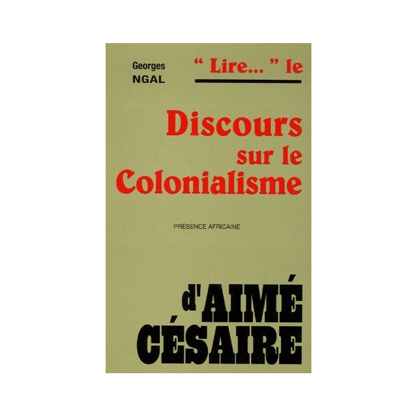 "Lire..." le discours sur le colonialisme