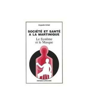 Société et santé à la Martinique