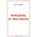 Hongkong et son destin
