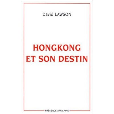 Hongkong et son destin