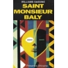 Saint Monsieur Baly