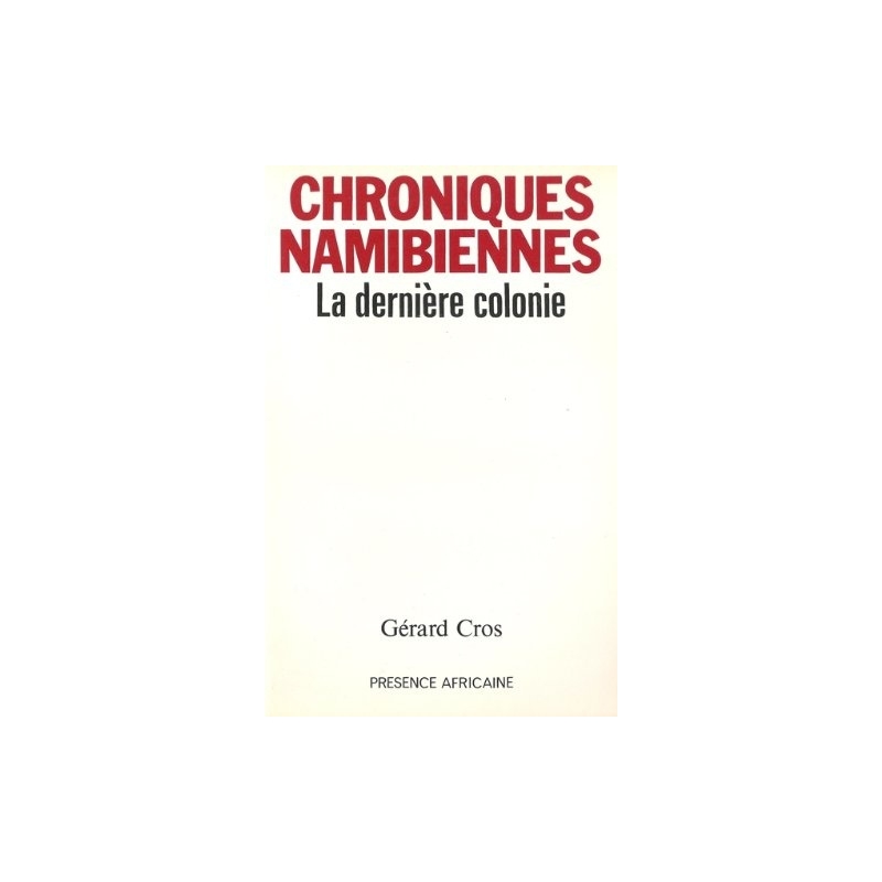 Chroniques namibiennes