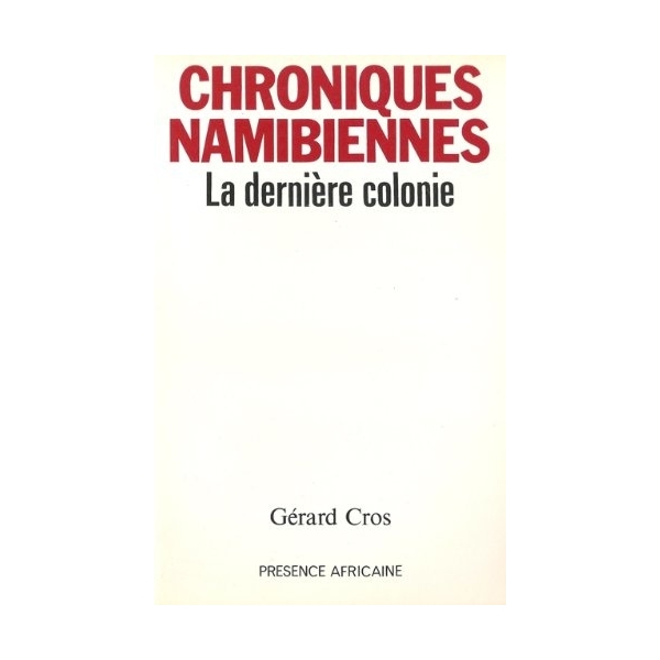 Chroniques namibiennes