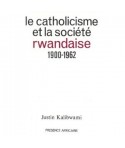 Le catholicisme et la société rwandaise