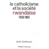 Le catholicisme et la société rwandaise