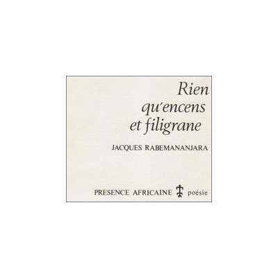 Rien qu'encens et filigrane