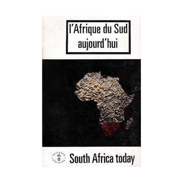 L'Afrique du Sud aujourd'hui, tome I