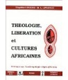 Théologie, libération et cultures africaines