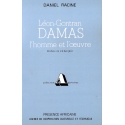 Léon Gontran Damas l\'homme et l\'oeuvre