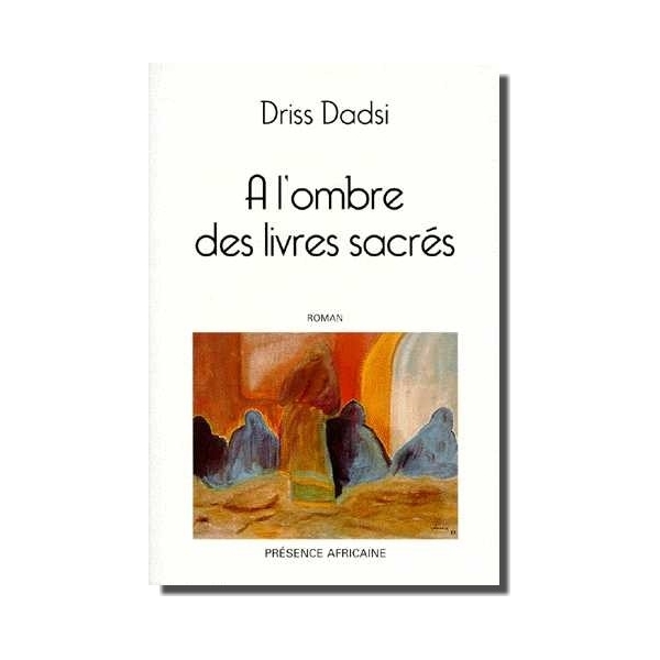 A l'ombre des livres sacrés