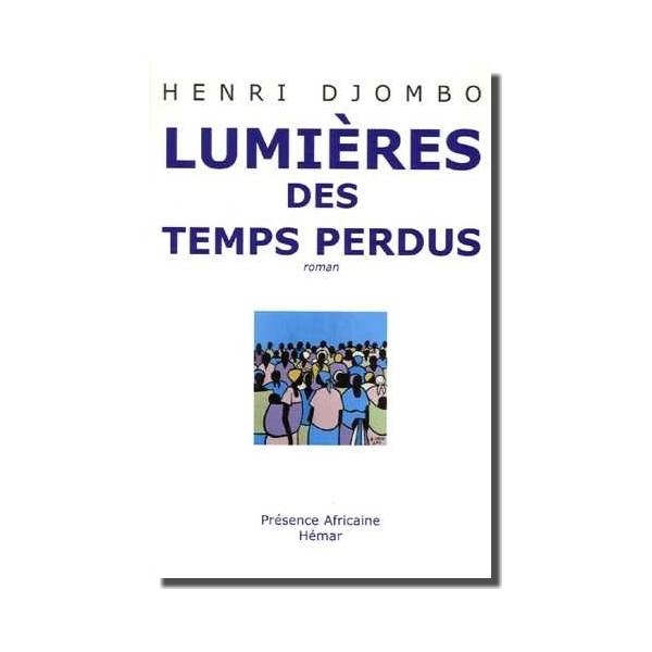 Lumières des temps perdus