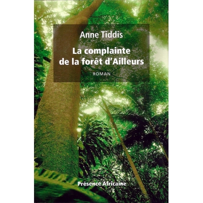 La complainte de la forêt d’Ailleurs